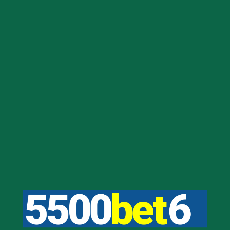 5500bet6