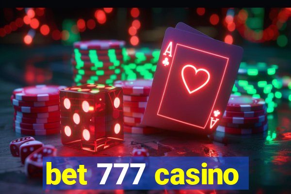 bet 777 casino