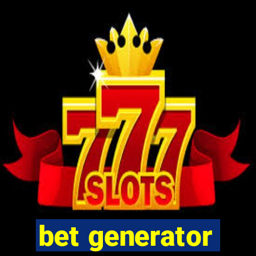 bet generator