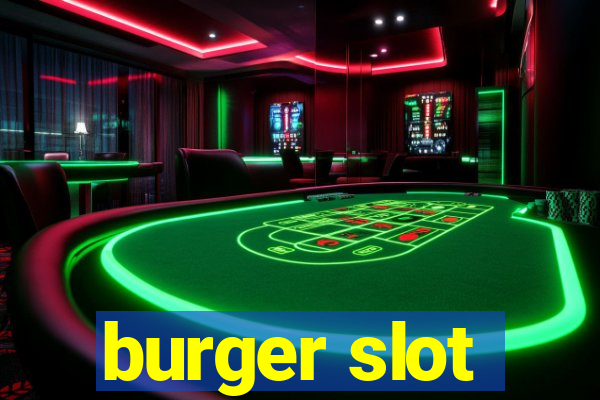 burger slot