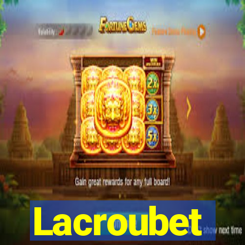 Lacroubet