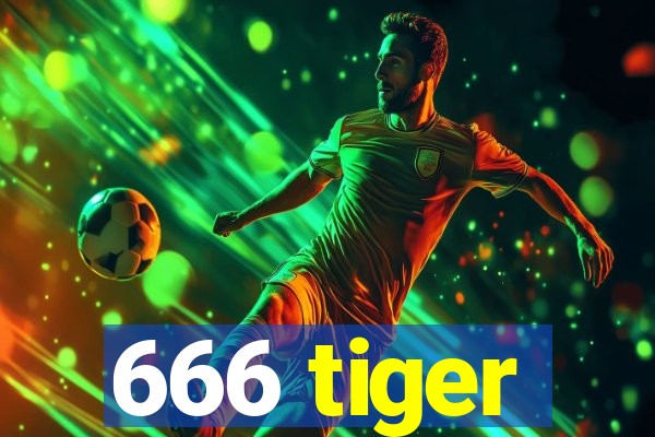 666 tiger