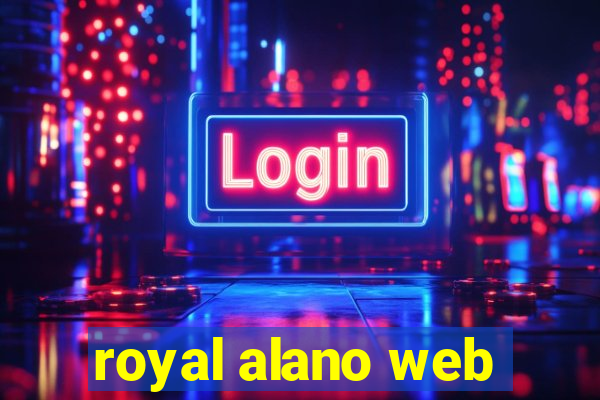 royal alano web