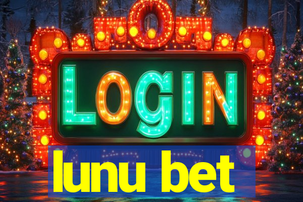 lunu bet