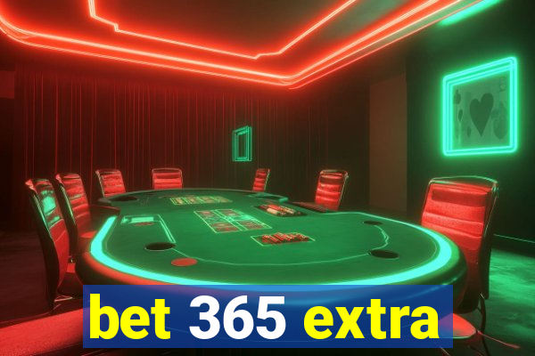 bet 365 extra