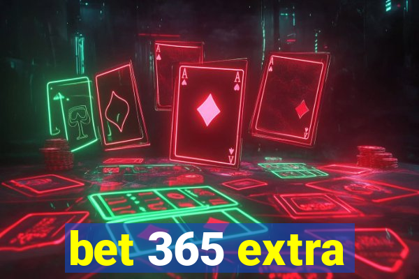 bet 365 extra