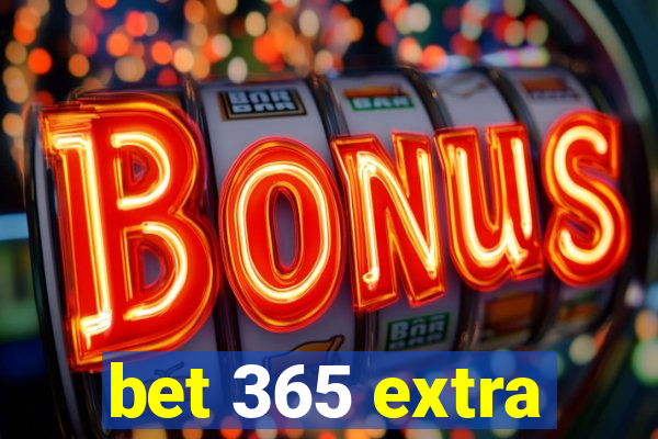 bet 365 extra