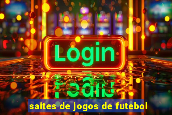 saites de jogos de futebol