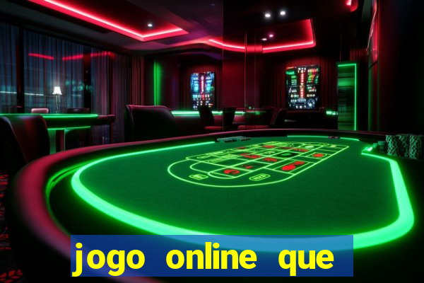 jogo online que paga dinheiro de verdade