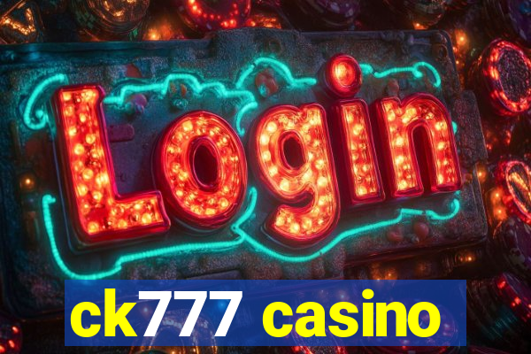 ck777 casino