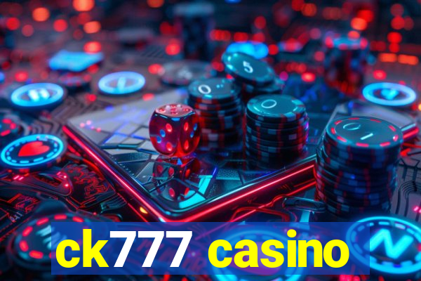 ck777 casino