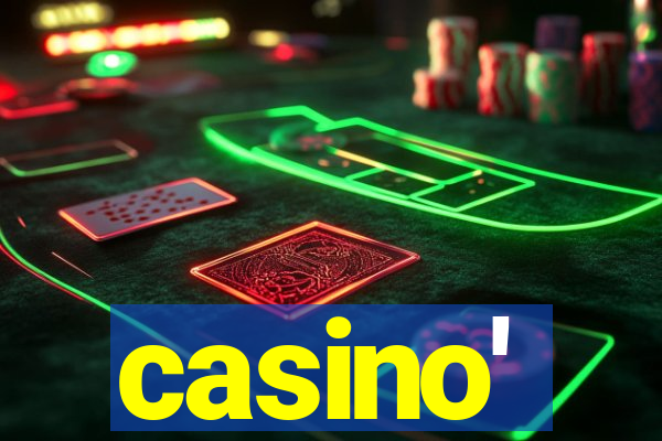 casino'