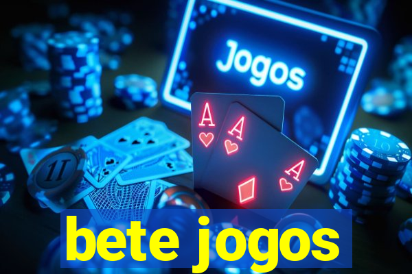 bete jogos