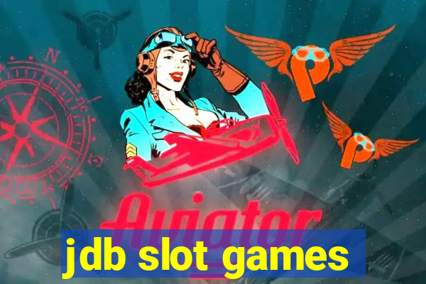 jdb slot games