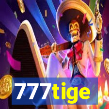 777tige