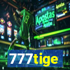 777tige