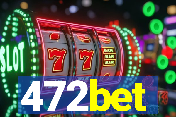 472bet