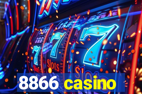 8866 casino