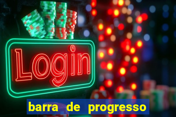 barra de progresso 99 blaze o que significa