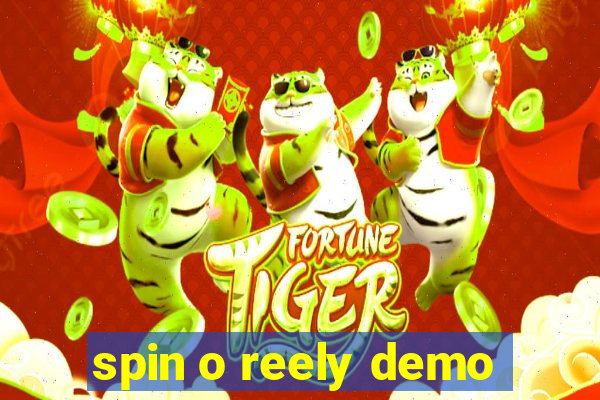 spin o reely demo