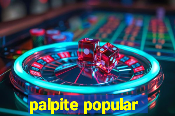 palpite popular