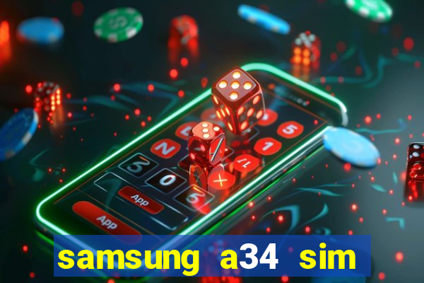 samsung a34 sim card slot