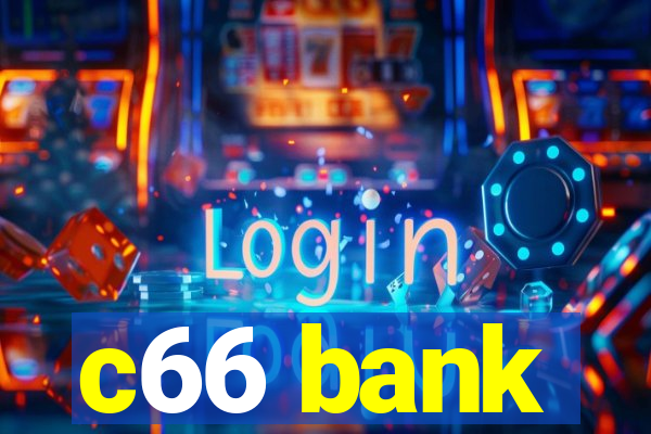 c66 bank