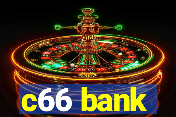 c66 bank