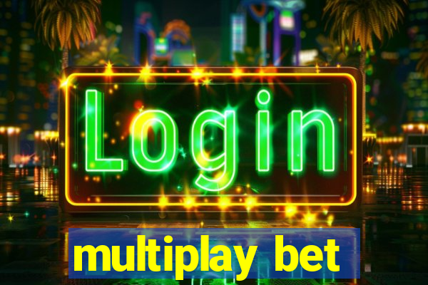 multiplay bet