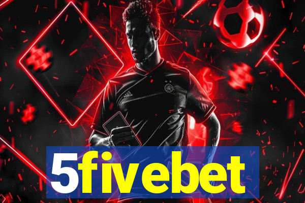 5fivebet