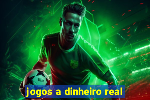 jogos a dinheiro real