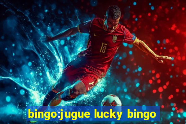 bingo:jugue lucky bingo