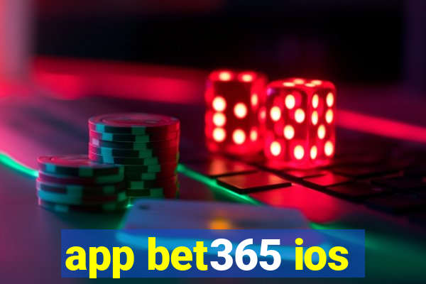 app bet365 ios