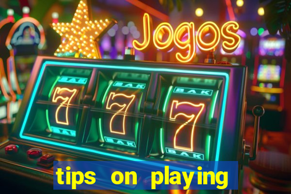 tips on playing slot machines