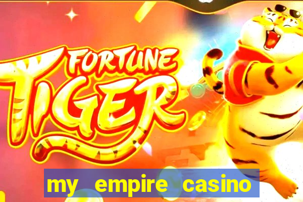 my empire casino no deposit bonus