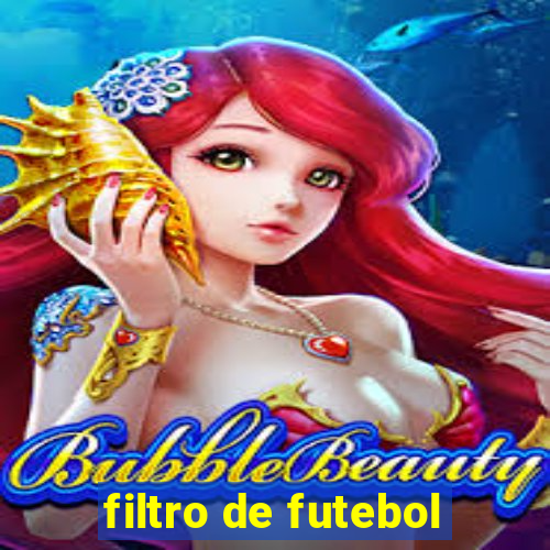 filtro de futebol