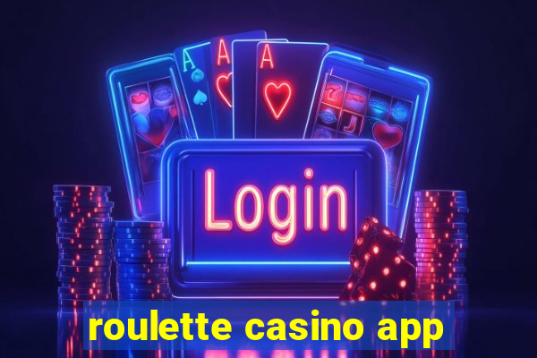 roulette casino app