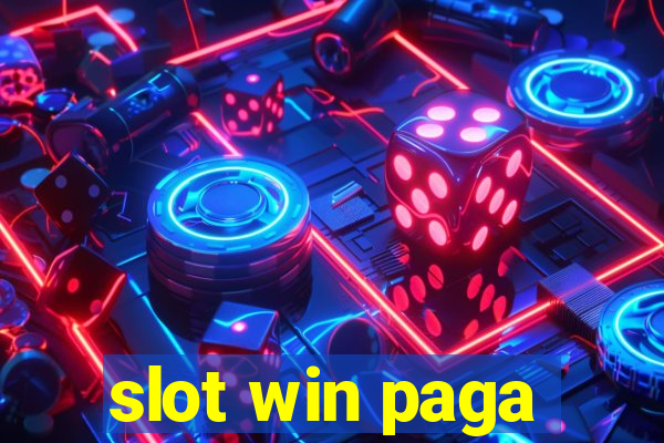 slot win paga