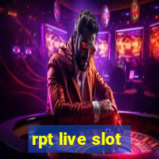 rpt live slot