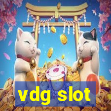 vdg slot