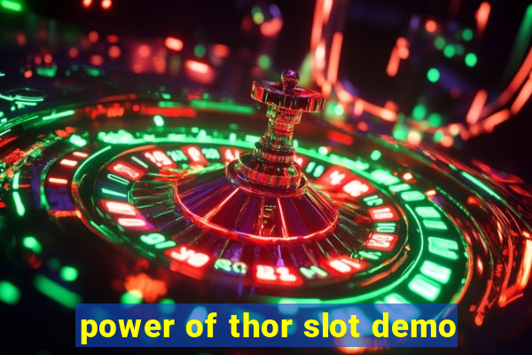 power of thor slot demo