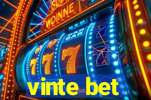 vinte bet