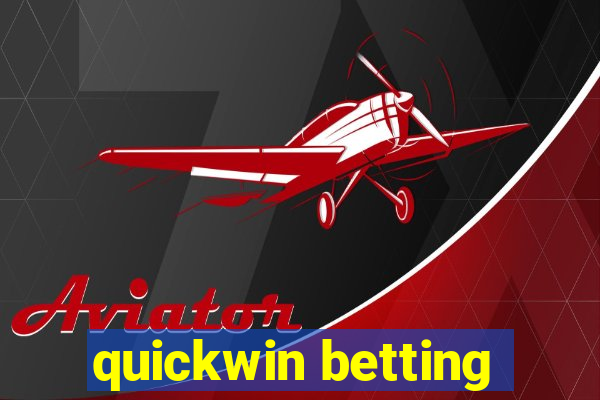 quickwin betting