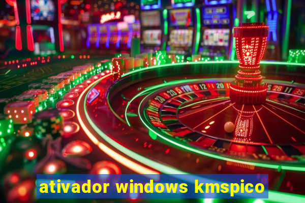 ativador windows kmspico