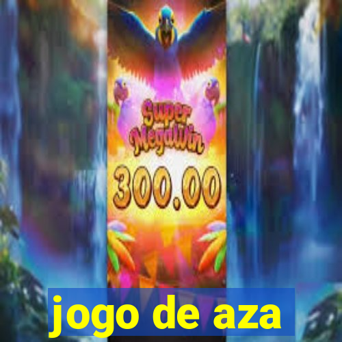 jogo de aza