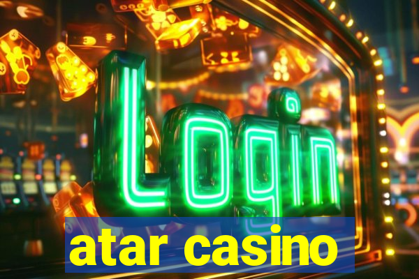 atar casino