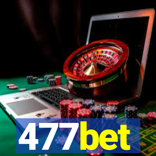 477bet