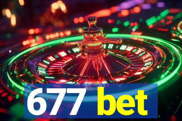 677 bet