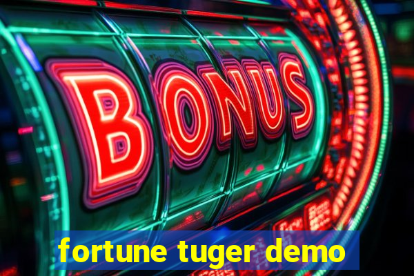 fortune tuger demo