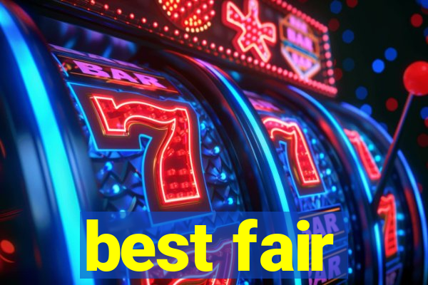 best fair